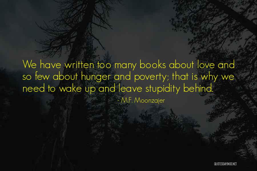Bettarini E Quotes By M.F. Moonzajer Bettarini E Quotes By M.F. Moonzajer