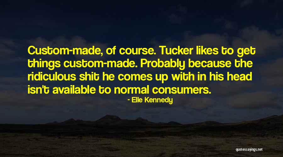 Bettarini Figlio Quotes By Elle Kennedy Bettarini Figlio Quotes By Elle Kennedy