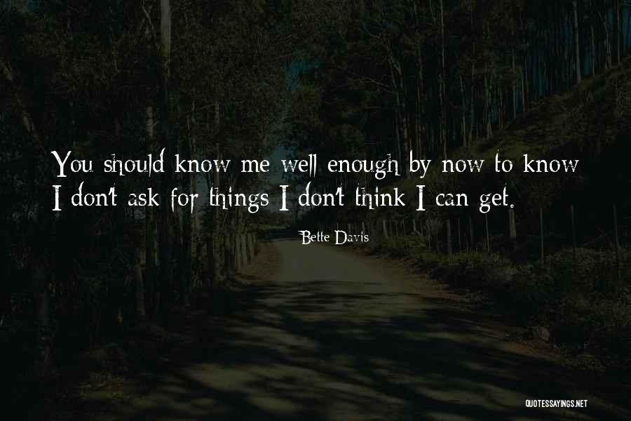 Bette Davis Quotes 1323370 Bette Davis Quotes 1323370
