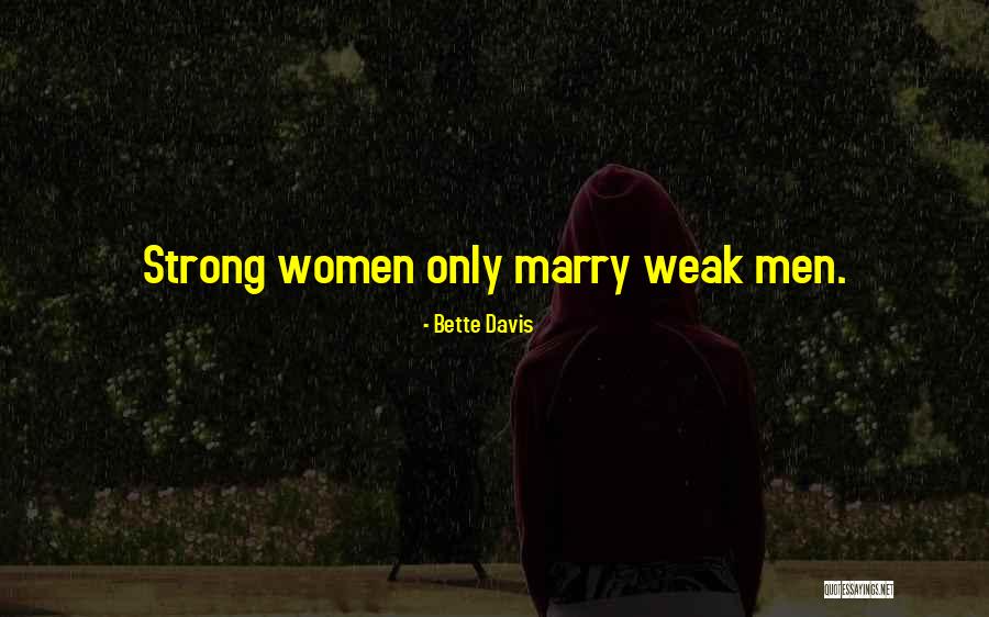 Bette Davis Quotes 1433213 Bette Davis Quotes 1433213