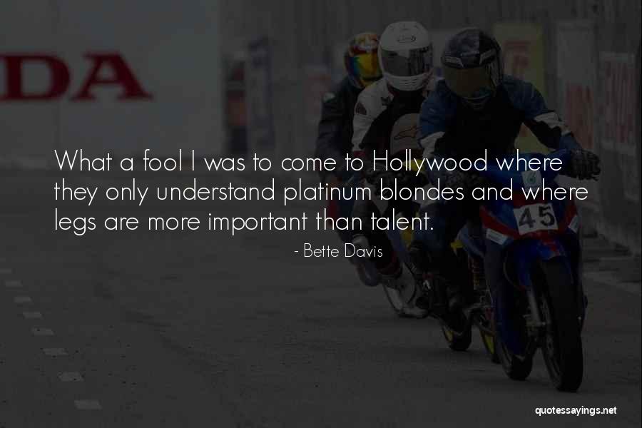 Bette Davis Quotes 1781618 Bette Davis Quotes 1781618