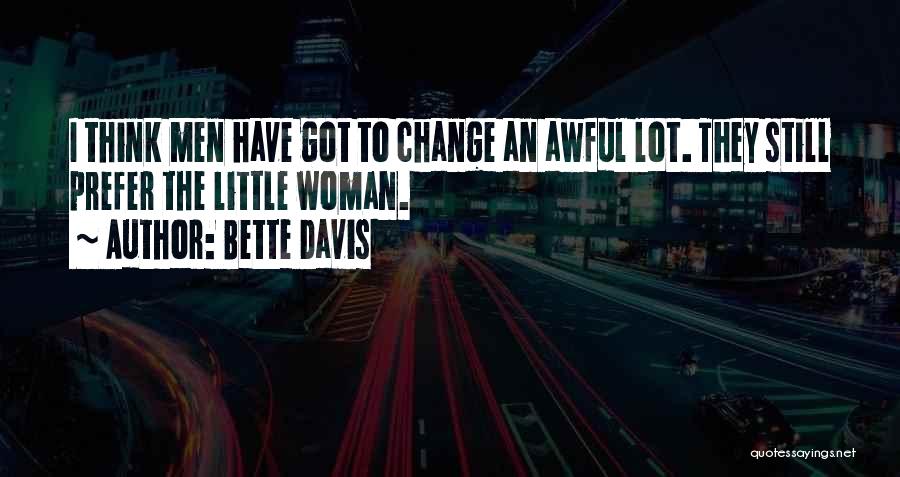 Bette Davis Quotes 1903596