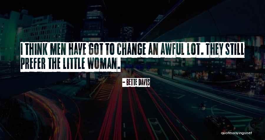 Bette Davis Quotes 1903596 Bette Davis Quotes 1903596