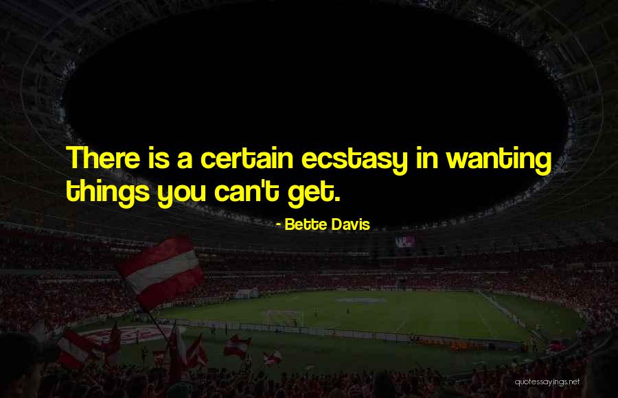 Bette Davis Quotes 2243699 Bette Davis Quotes 2243699
