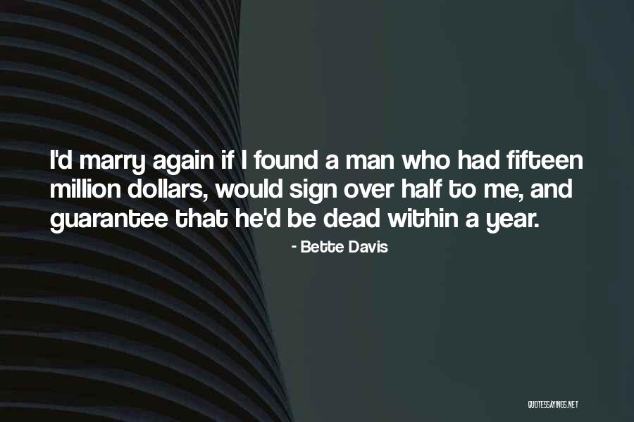Bette Davis Quotes 285956 Bette Davis Quotes 285956