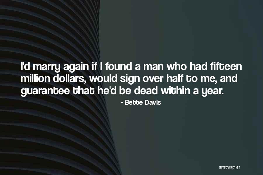 Bette Davis Quotes 285956