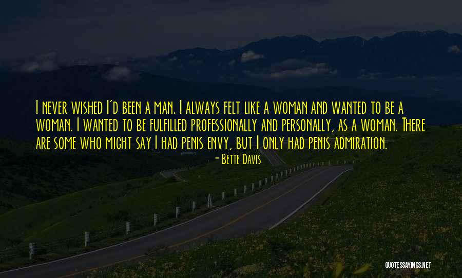 Bette Davis Quotes 305529 Bette Davis Quotes 305529