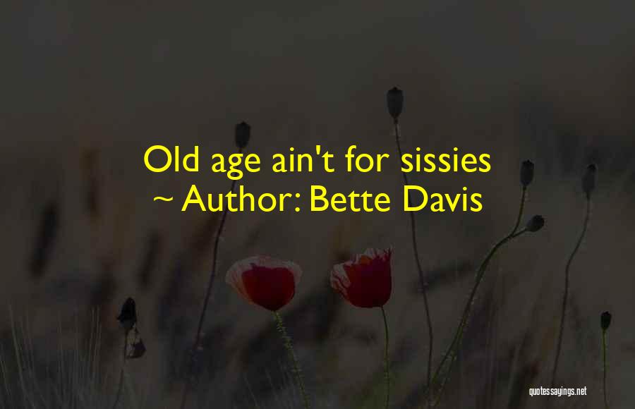 Bette Davis Quotes 317343