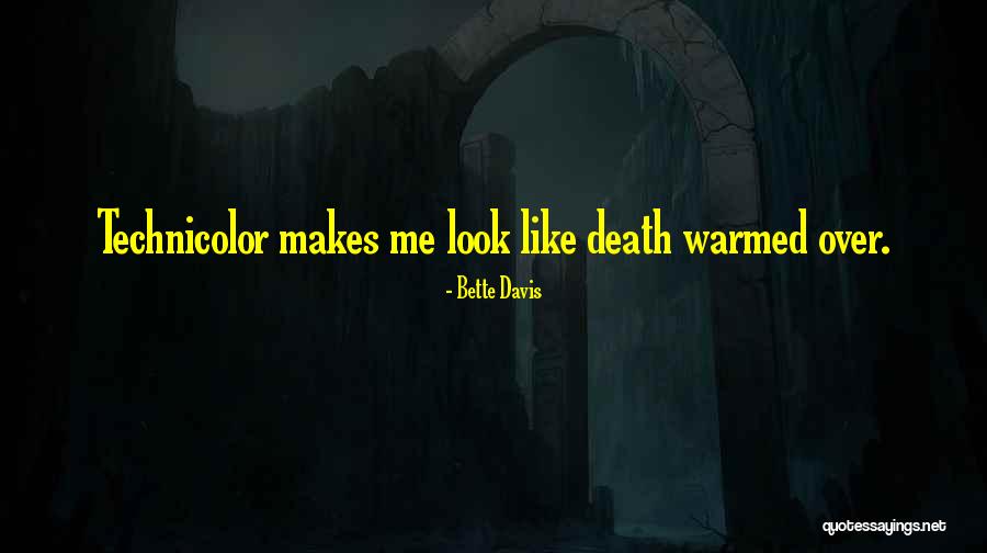 Bette Davis Quotes 470377 Bette Davis Quotes 470377