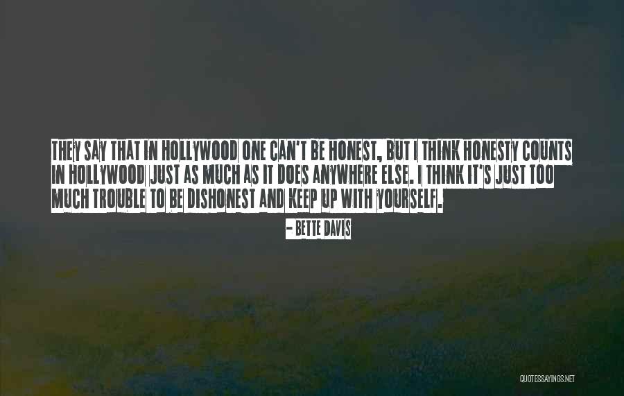 Bette Davis Quotes 824370 Bette Davis Quotes 824370
