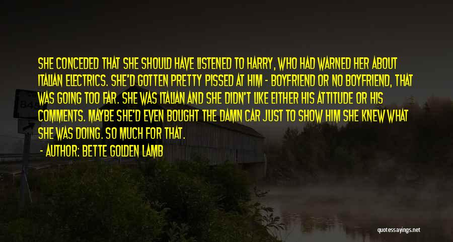 Bette Golden Lamb Quotes 1459818