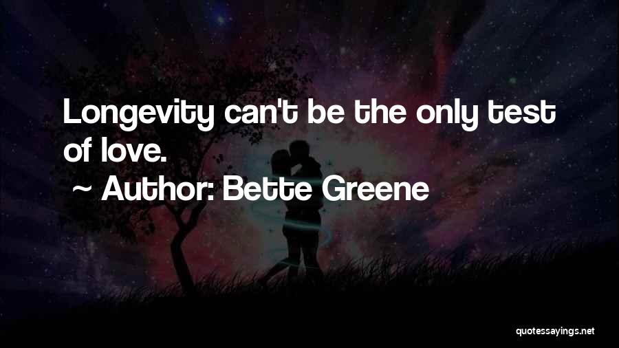 Bette Greene Quotes 1965262