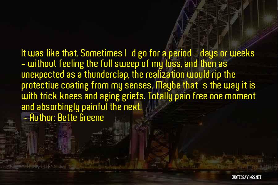 Bette Greene Quotes 355881