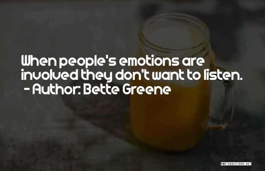 Bette Greene Quotes 909554