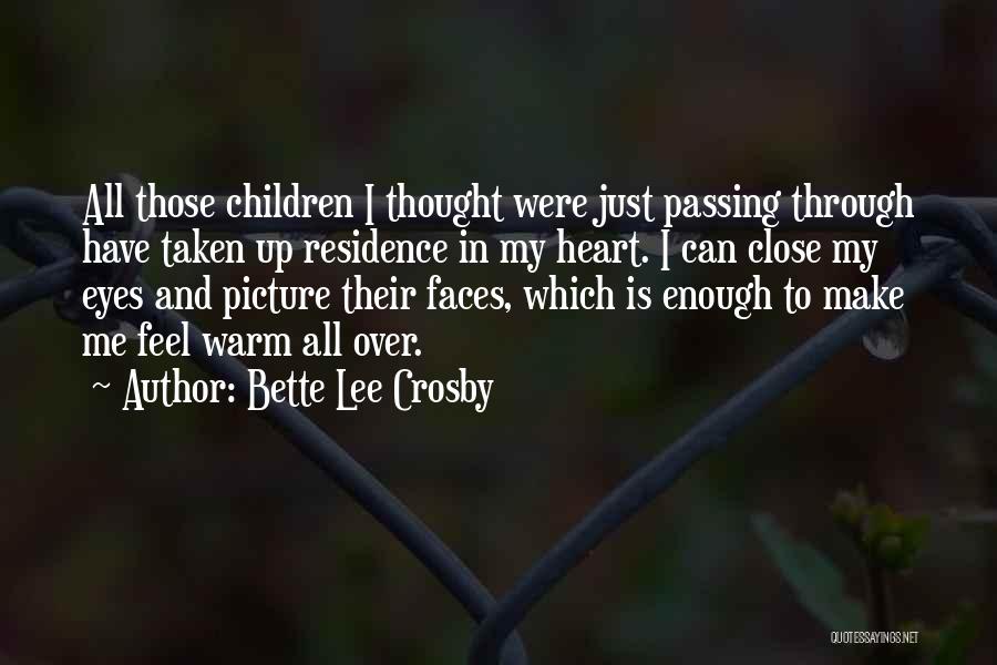 Bette Lee Crosby Quotes 1193426