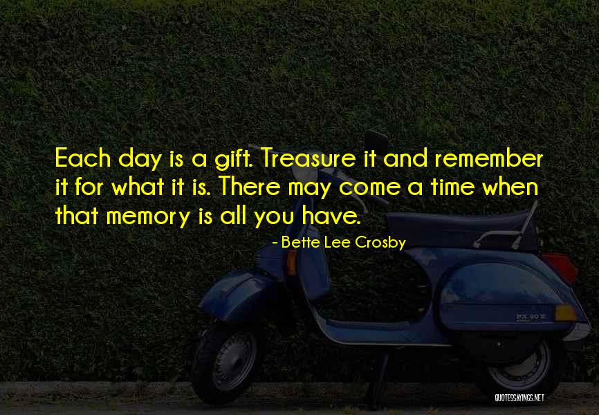 Bette Lee Crosby Quotes 2044859