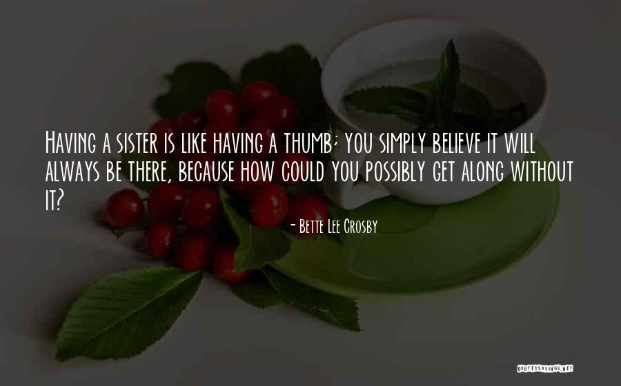 Bette Lee Crosby Quotes 925534 Bette Lee Crosby Quotes 925534
