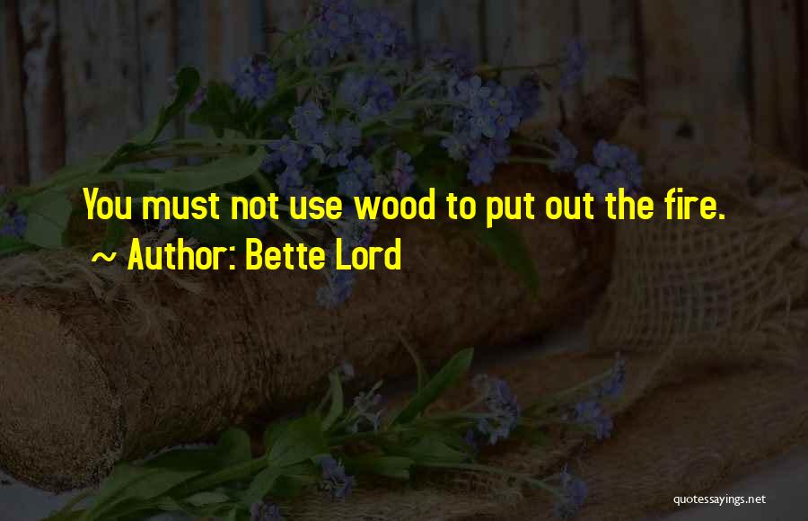 Bette Lord Quotes 169512