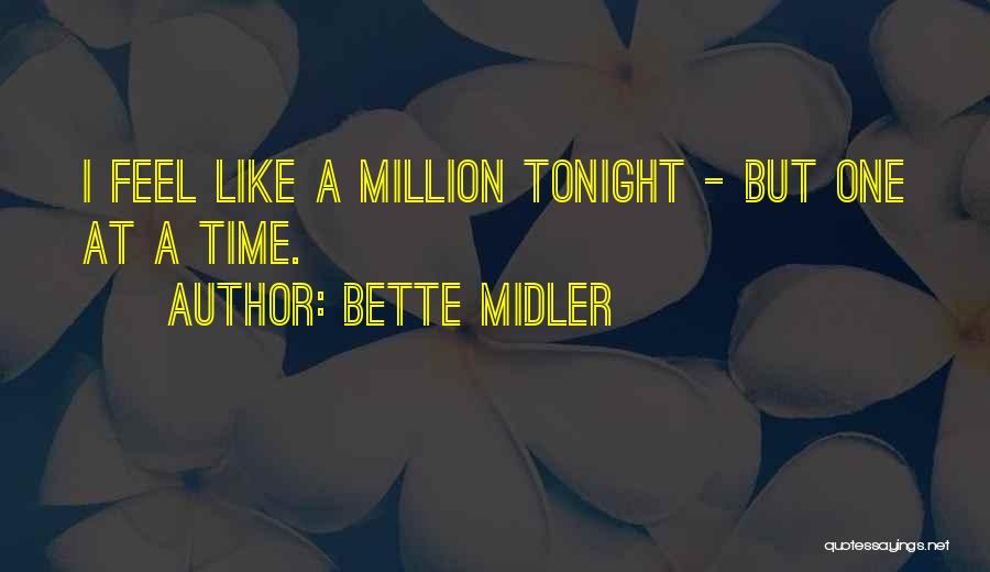 Bette Midler Quotes 1076418