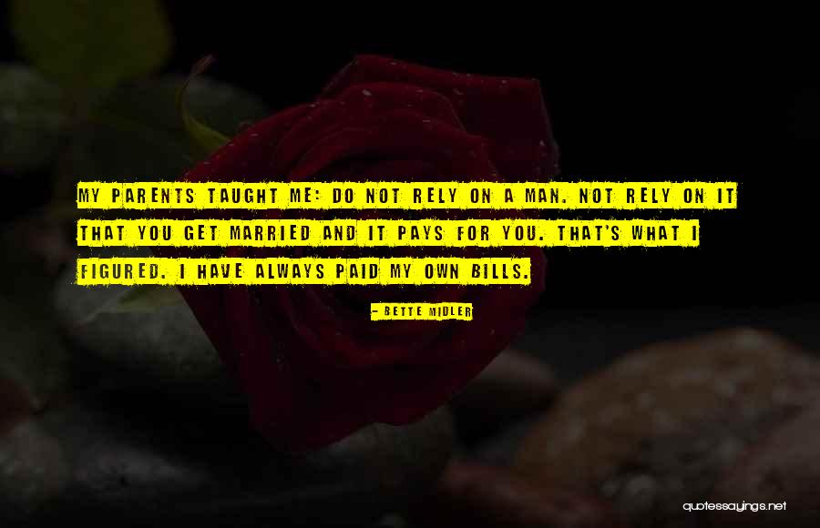 Bette Midler Quotes 1144062 Bette Midler Quotes 1144062