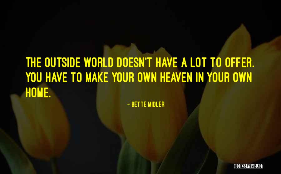 Bette Midler Quotes 1166064 Bette Midler Quotes 1166064