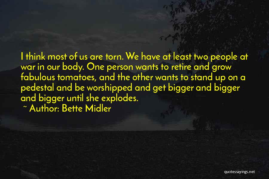 Bette Midler Quotes 1226510