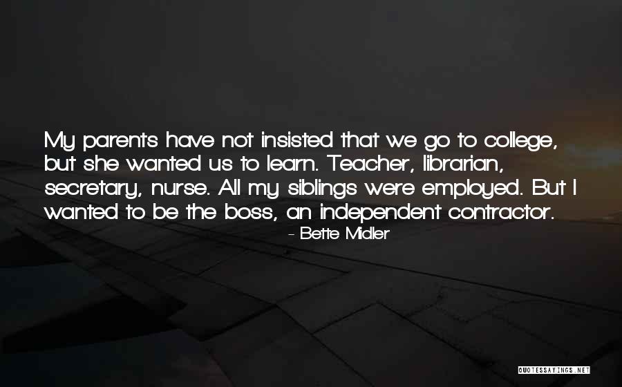 Bette Midler Quotes 1508623