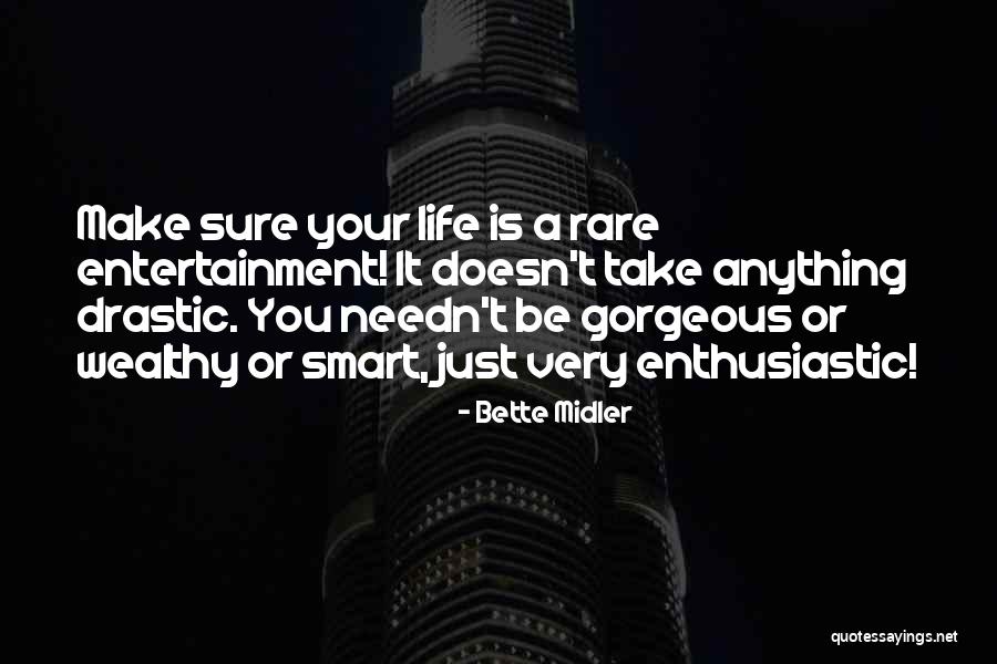 Bette Midler Quotes 1893499