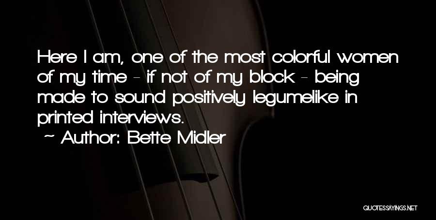 Bette Midler Quotes 2072383