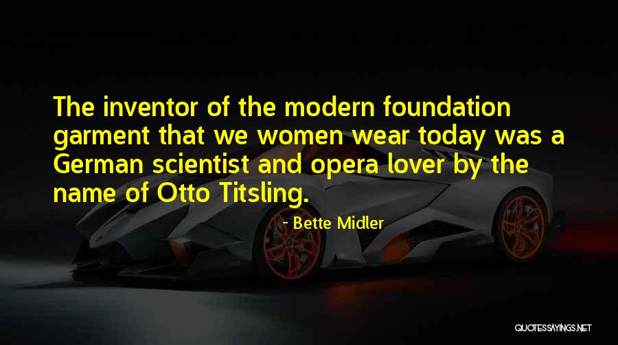 Bette Midler Quotes 560996 Bette Midler Quotes 560996