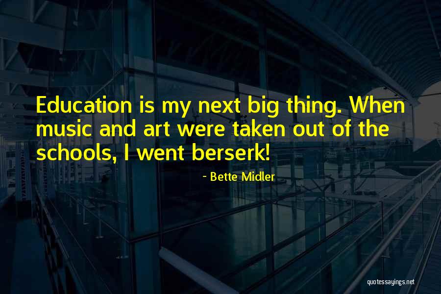 Bette Midler Quotes 630312 Bette Midler Quotes 630312
