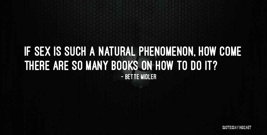 Bette Midler Quotes 656679 Bette Midler Quotes 656679