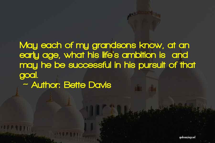 Bette Quotes By Bette Davis