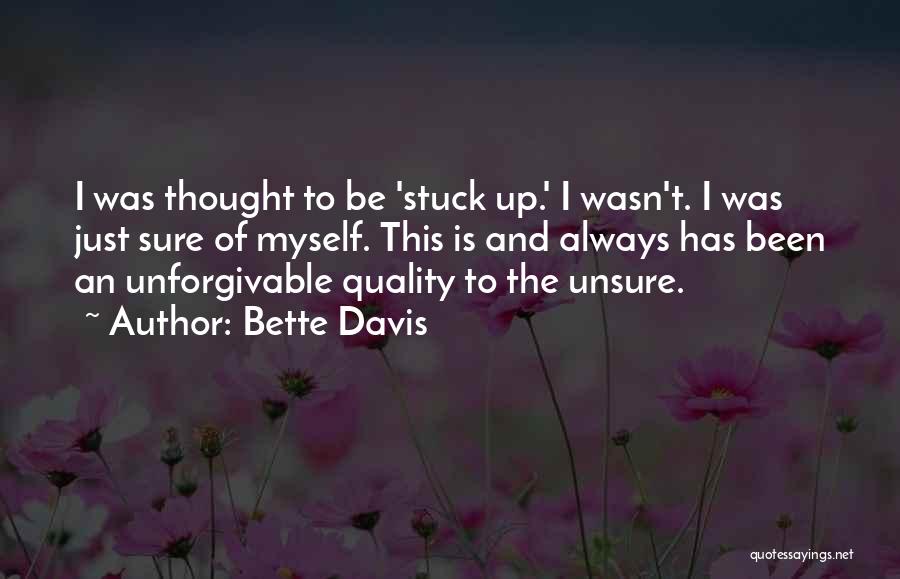 Bette Quotes By Bette Davis