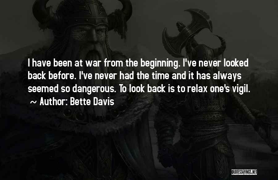 Bette Quotes By Bette Davis