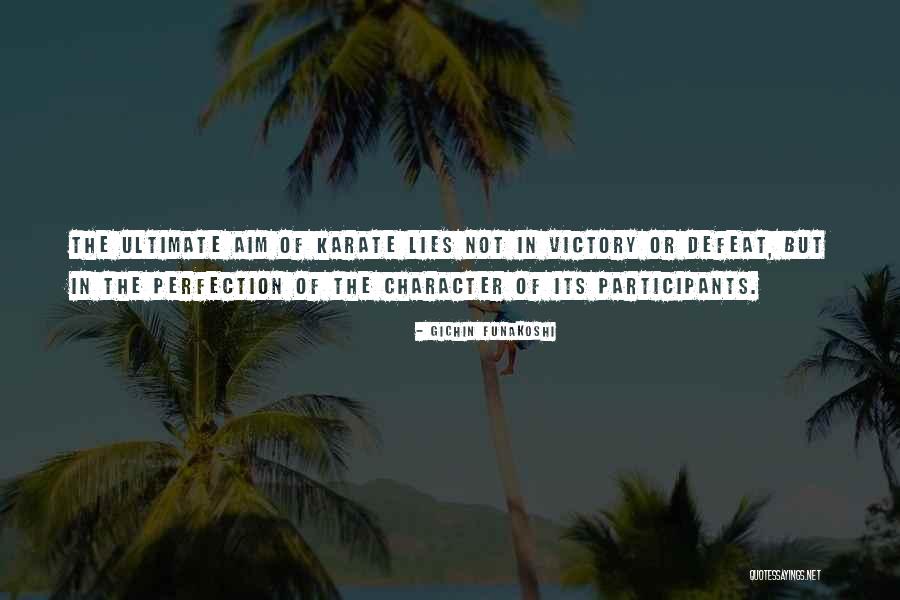 Bettenson Quotes By Gichin Funakoshi Bettenson Quotes By Gichin Funakoshi