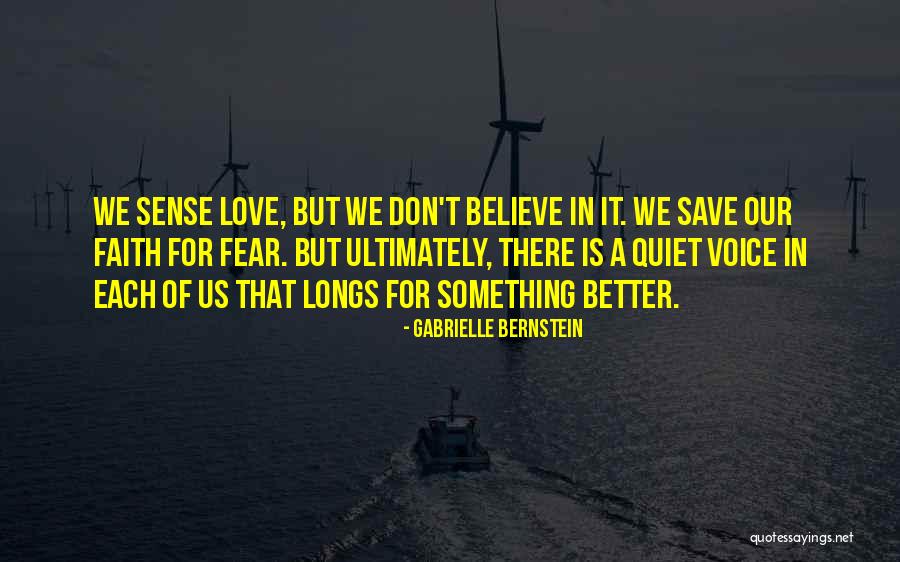 Better Be Quiet Now Quotes By Gabrielle Bernstein Better Be Quiet Now Quotes By Gabrielle Bernstein