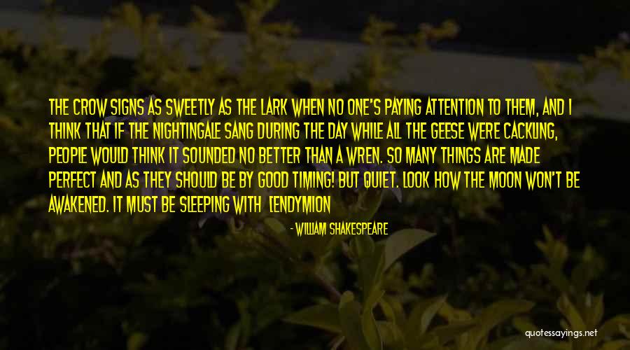 Better Be Quiet Now Quotes By William Shakespeare Better Be Quiet Now Quotes By William Shakespeare