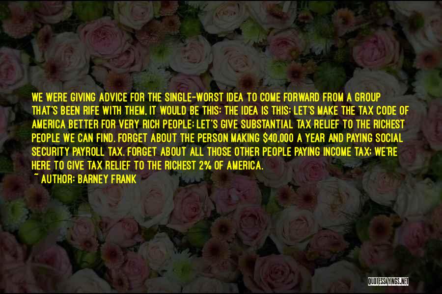 Better Be Single Quotes By Barney Frank