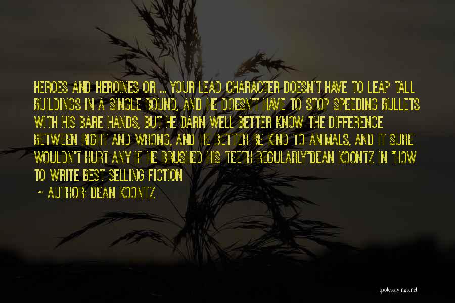 Better Be Single Quotes By Dean Koontz