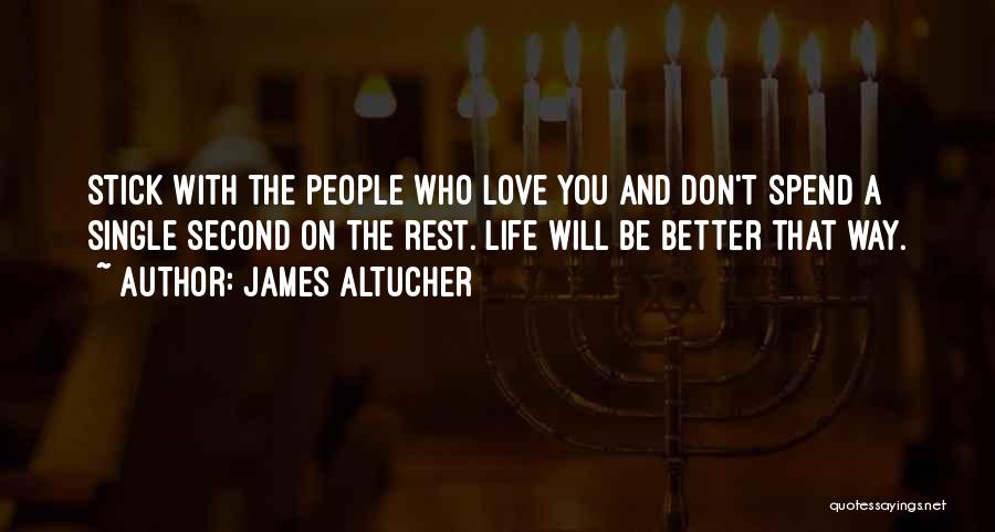 Better Be Single Quotes By James Altucher