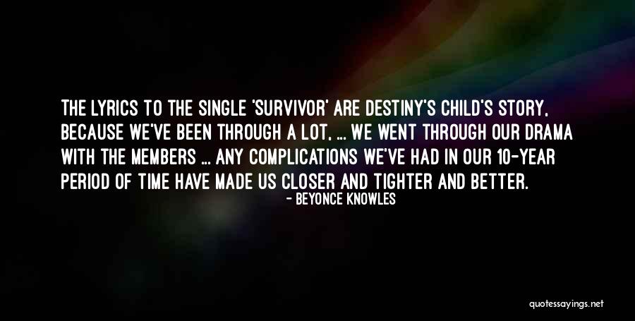 Better Because Of It Lyrics Quotes By Beyonce Knowles Better Because Of It Lyrics Quotes By Beyonce Knowles