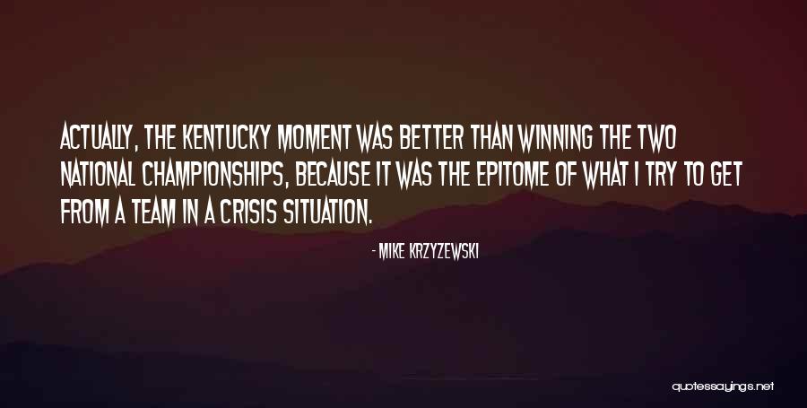 Better Because Of My Team Quotes By Mike Krzyzewski Better Because Of My Team Quotes By Mike Krzyzewski