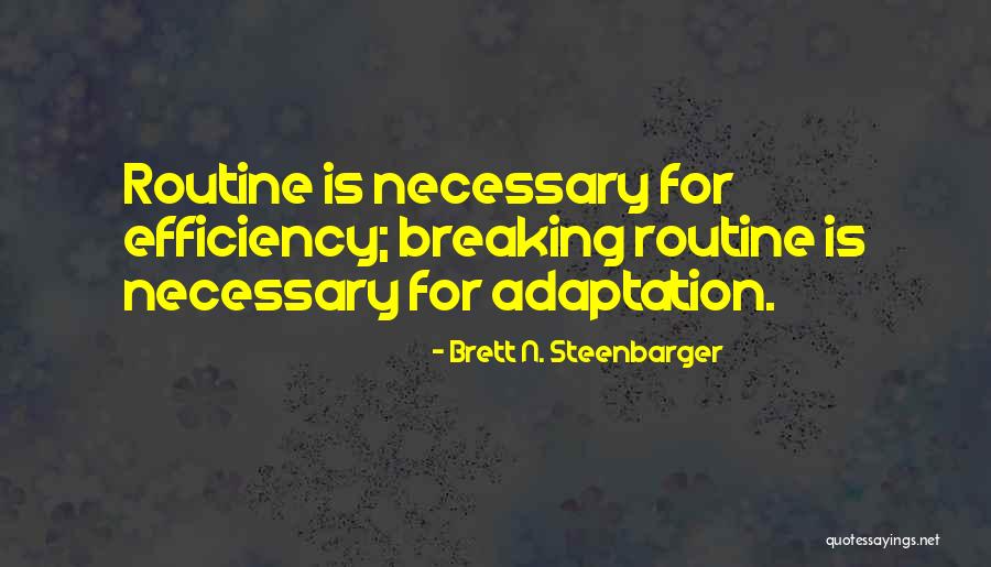 Better Because Project Quotes By Brett N. Steenbarger Better Because Project Quotes By Brett N. Steenbarger