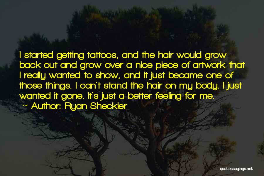 Better Body Quotes By Ryan Sheckler