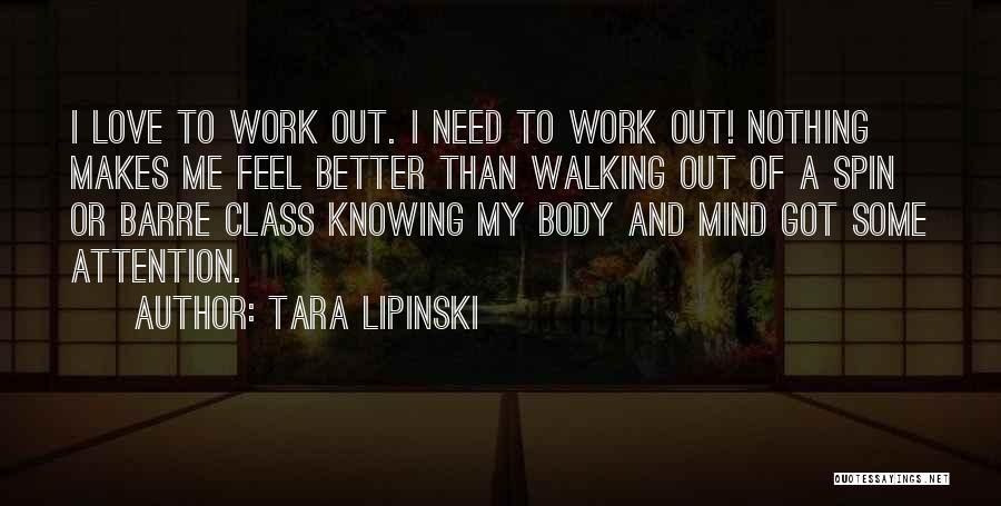 Better Body Quotes By Tara Lipinski