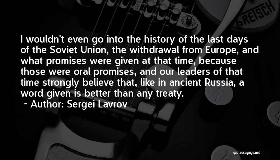 Better Days Quotes By Sergei Lavrov