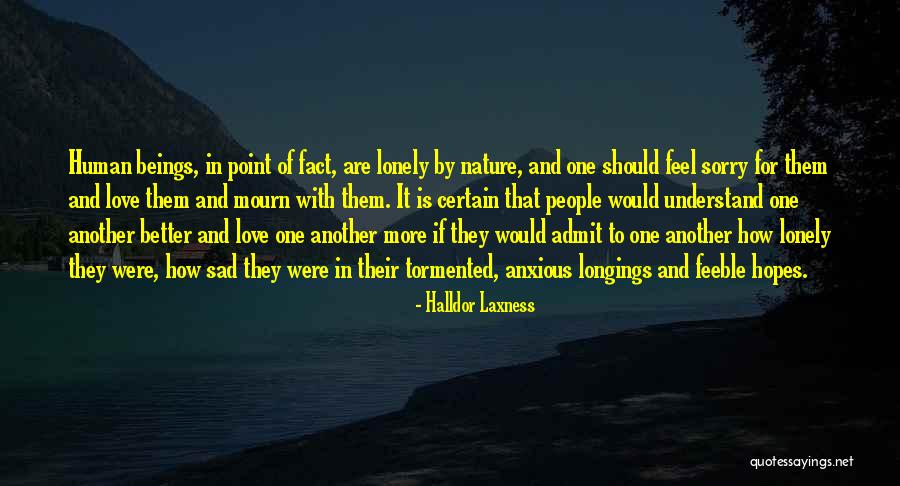Better For Them Quotes By Halldor Laxness Better For Them Quotes By Halldor Laxness