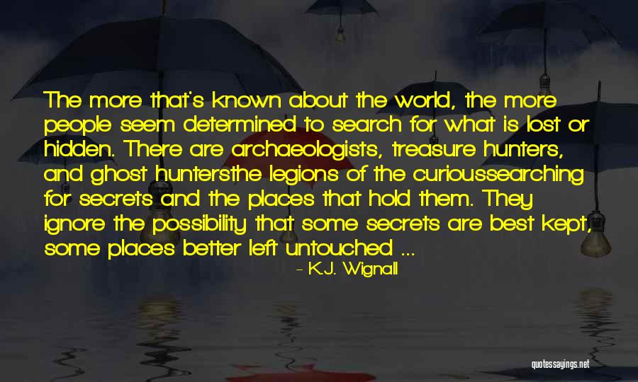 Better For Them Quotes By K.J. Wignall Better For Them Quotes By K.J. Wignall