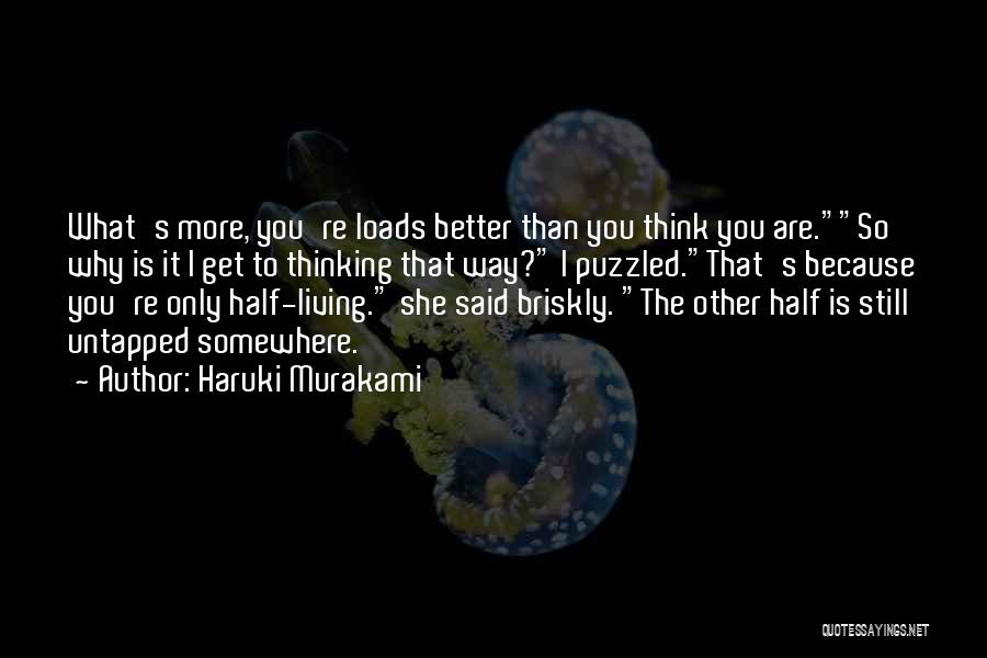 Better Half Quotes By Haruki Murakami